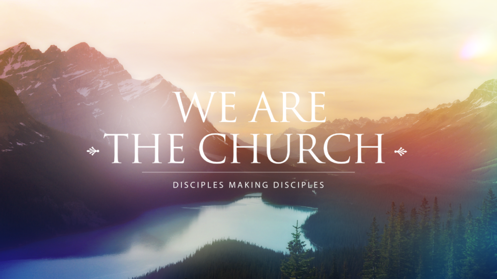 We Are The Church