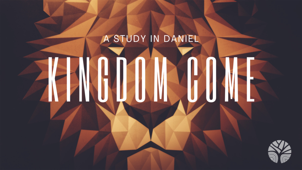 Kingdom Come - A Study In Daniel